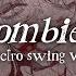 Stephanie Mabey The Zombie Song Electro Swing Cover