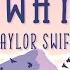 Taylor Swift Getaway Car Lyrics