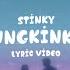 Stinky Mungkinkah Lyric Video