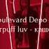 Boulevard Depo Ft Powerpuff Luv кащенко ТЕКСТ