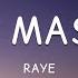 RAYE Black Mascara Lyrics