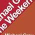 Michael Gray The Weekend Michael Gray Glitterbox Mix