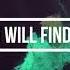 You Will Find Me