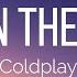 Coldplay Man In The Moon Lyrics