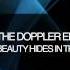 The Doppler Effect Beauty Hides In The Deep The Blizzard Remix