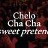 Chelo Cha Cha Slowed Reverb