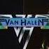 Van Halen Van Halen Full Album HQ