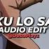 Ku Lo Sa Oxlade Edit Audio