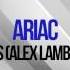 Ariac Stories Alex Lamb Remix