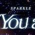 TOGETHER YOU AND ME SPARKLE Eng Ver