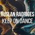 Keep On Dance Extended Mix