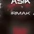 İrmak Arıcı Asık Suratım Umut Demir Remix