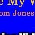 You Re My World Tom Jones Lyrics Video