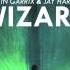 Martin Garrix Jay Hardway Wizard Visionaire Remix