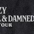 G EAZY THE BEAUTIFUL DAMNED EUROPE TOUR 2018