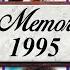 In Memoriam 1995 Famous Faces We Lost In 1995