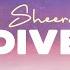 Dive Ed Sheeran Lyric Video