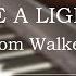 Leave A Light On Tom Walker Piano Cover