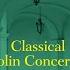 Concerto For Violin And Orchestra No 4 In D Major K 218 I Allegro