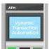 Enable New ATM Functionality With Vynamic Transaction Automation