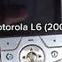 Motorola L6