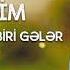 Kərim Bu Geder O Biri Geler