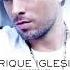 Away Enrique Iglesias HQ Audio