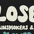 The Chainsmokers Halsey Closer Slowed Reverb Lyrics