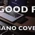 Good Good Father Chris Tomlin Piano Cover