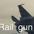 Only My Rail Gun