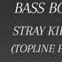 STRAY KIDS TOPLINE FEAT TIGER JK BASS BOOSTED