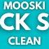 Mooski Track Star Clean Lyrics