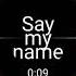 Say My Name Ringtone Imagination Verse