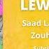 Saad Lamjarred Zouhair Bahaoui Lewjah Tani Subtitulos Español