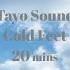 Tayo Sound Cold Feet 20 Mins