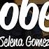 Selena Gomez Sober Lyrics