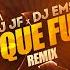 DJ JF Feat DJ EMS Y QUE FUE REMIX 2021