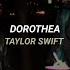 Taylor Swift Dorothea Español English