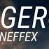 NEFFEX Dangerous Lyrics