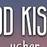 Usher Good Kisser Lyrics