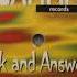 Ask And Answer Movin On Dub Mix