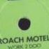 Roach Motel Work 2 Doo Danny Tenaglia S Bates Motel Mix