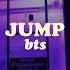 BTS 방탄소년단 JUMP Easy Lyrics