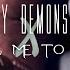 Bring Me To Life X My Demons Evanescence And Starset MASHUP