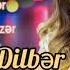 Elnare Abdullayeva Dilber Karaoke Tv