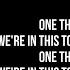 Justin Bieber WE RE IN THIS TOGETHER Lyrics