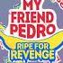 Noisecream Straight Eyes My Friend Pedro Ripe For Revenge OST