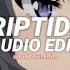 Riptide Vance Joy Edit Audio