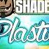 Shade K Plastic Original Mix Funktasty Crew Records