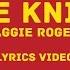 Maggie Rogers The Knife LYRICS VIDEO